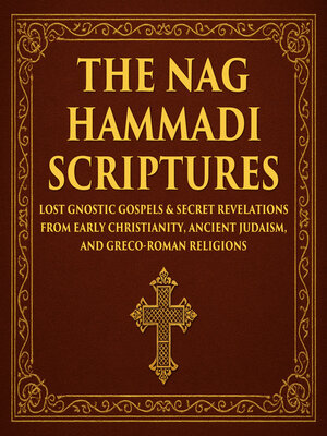 cover image of The Nag Hammadi Scriptures